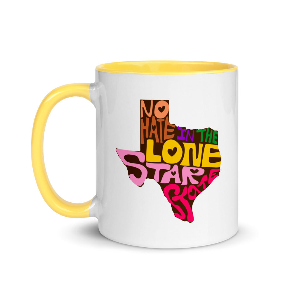 No Hate In The Lone Star State Mug with Color Inside