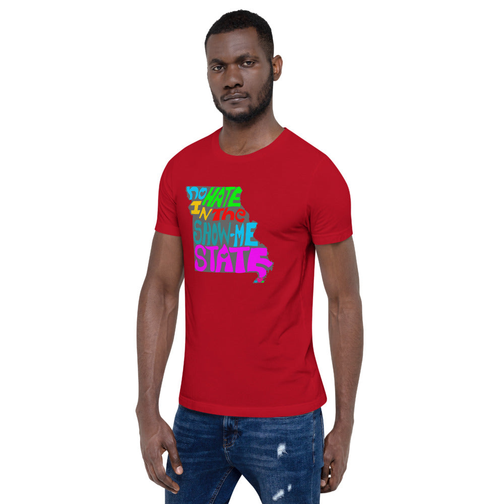 No Hate In The Show Me State Short-Sleeve Unisex T-Shirt