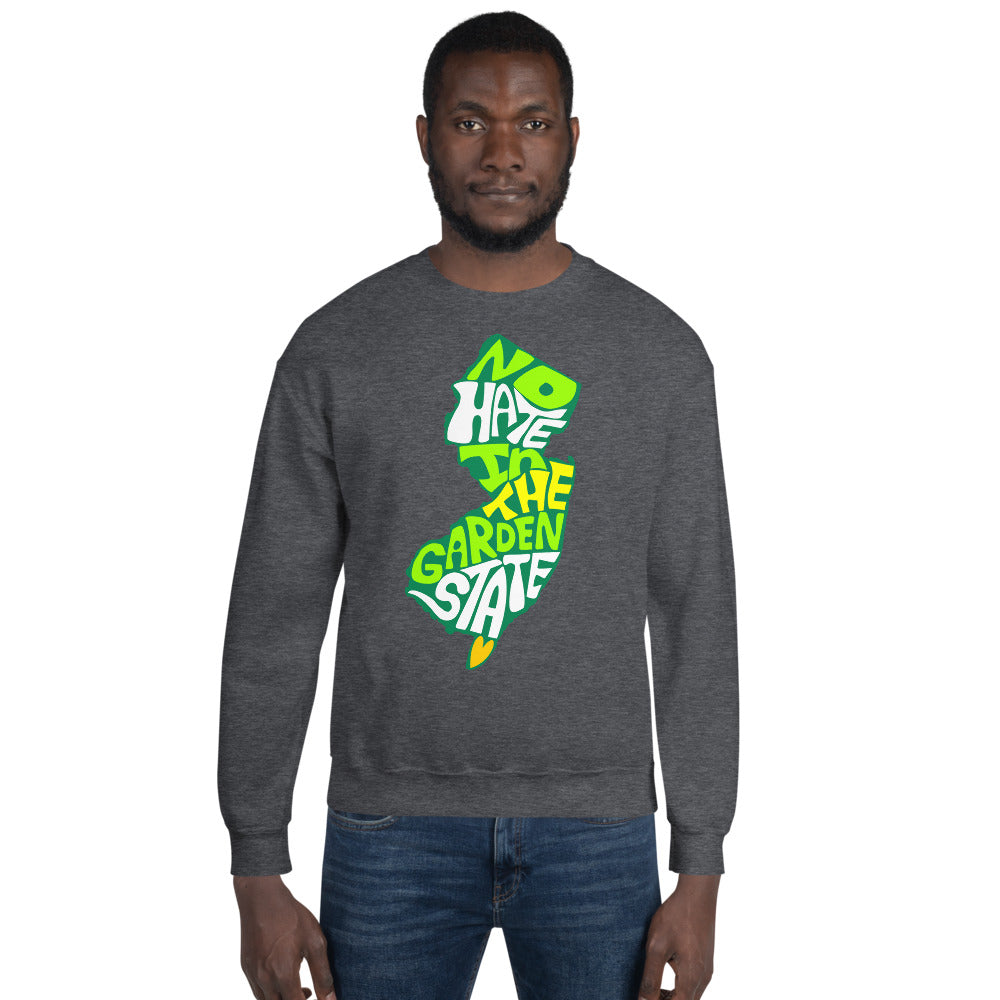 No Hate In The Garden State Unisex Sweatshirt