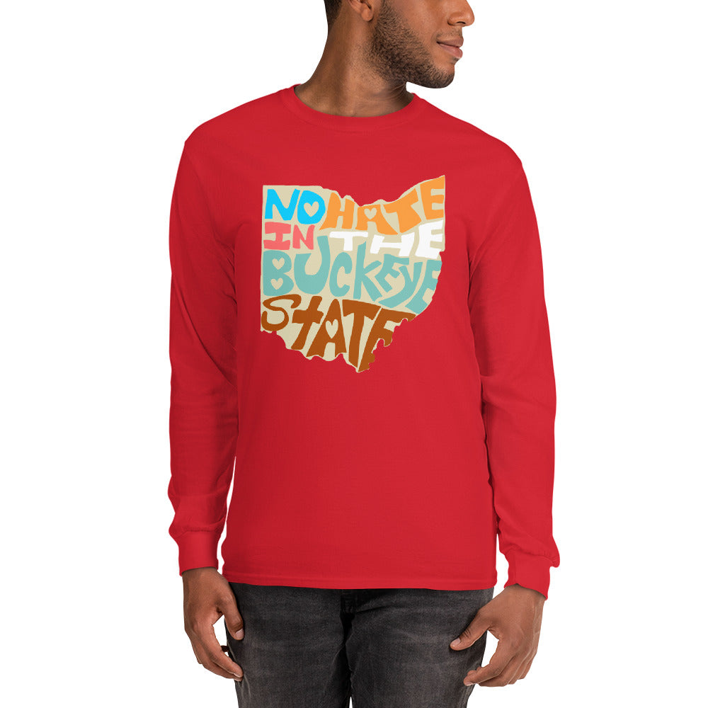 No Hate In The Buckeye State Men’s Long Sleeve Shirt