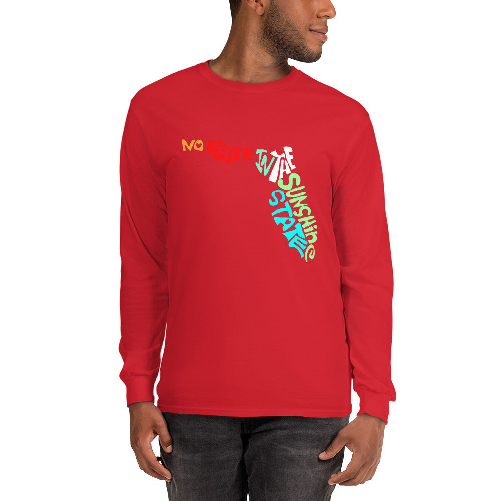 No Hate In The Sunshine State Men’s Long Sleeve Shirt