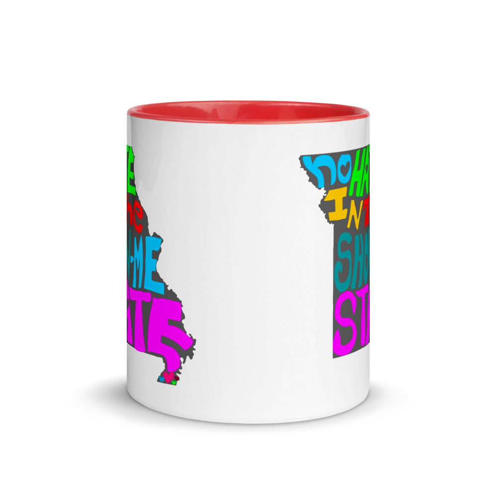 No Hate In The Show Me State Mug with Color Inside