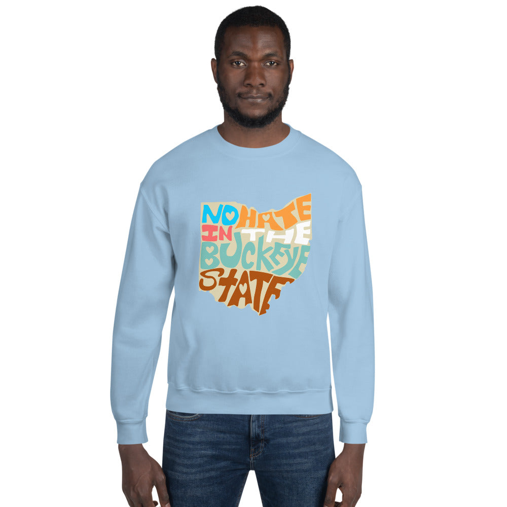 No Hate In The Buckeye State Unisex Sweatshirt
