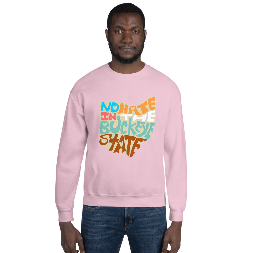 No Hate In The Buckeye State Unisex Sweatshirt