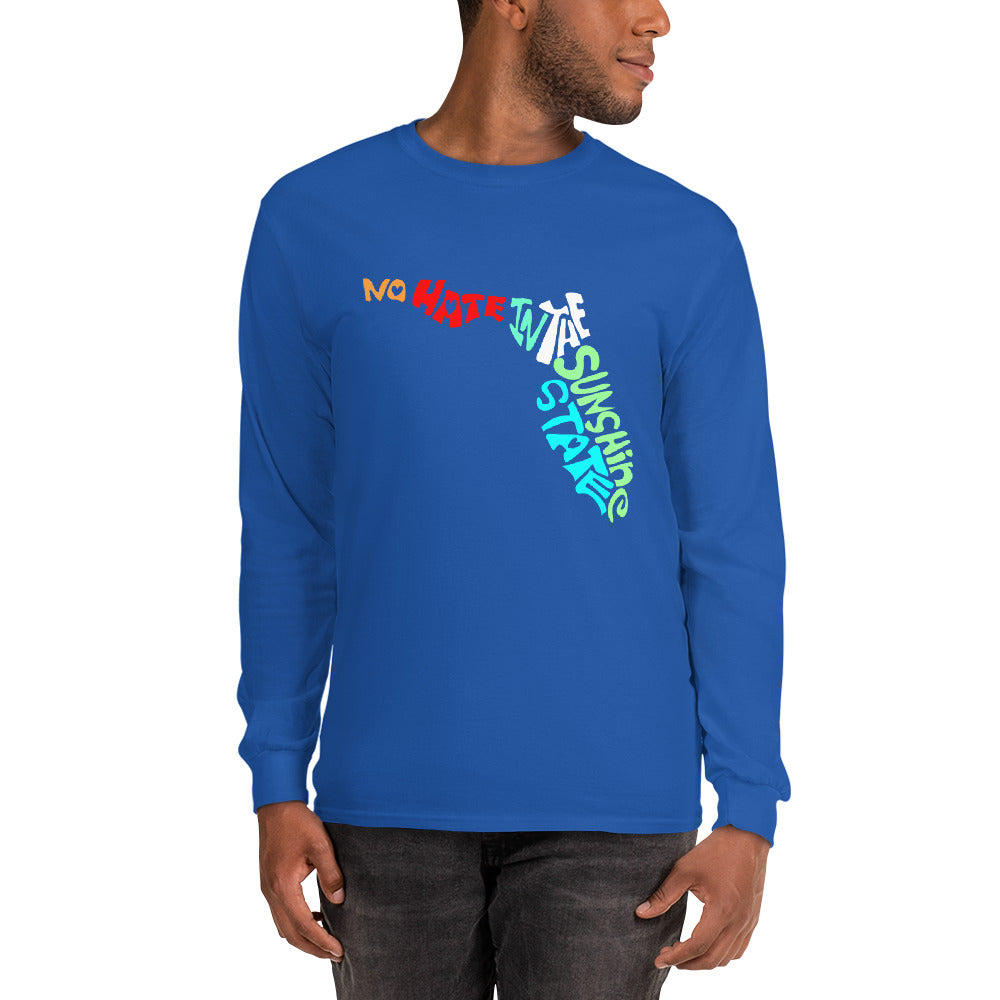 No Hate In The Sunshine State Men’s Long Sleeve Shirt