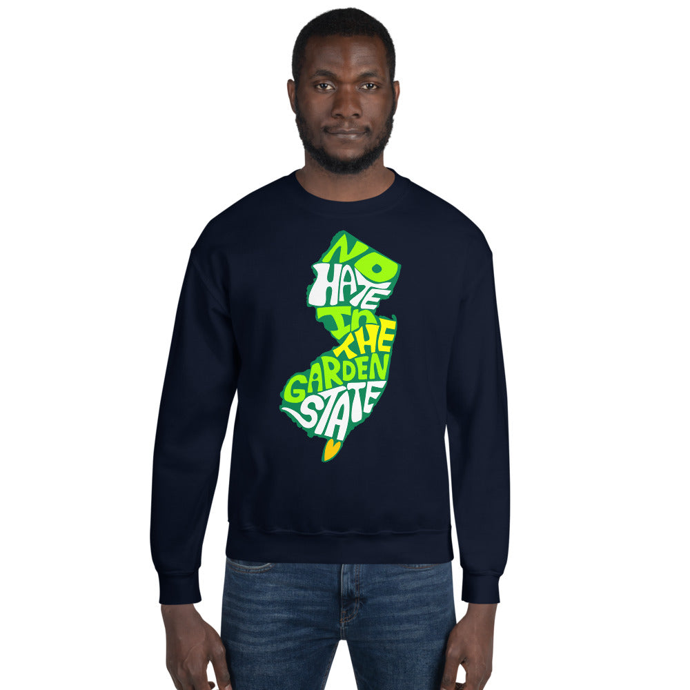 No Hate In The Garden State Unisex Sweatshirt
