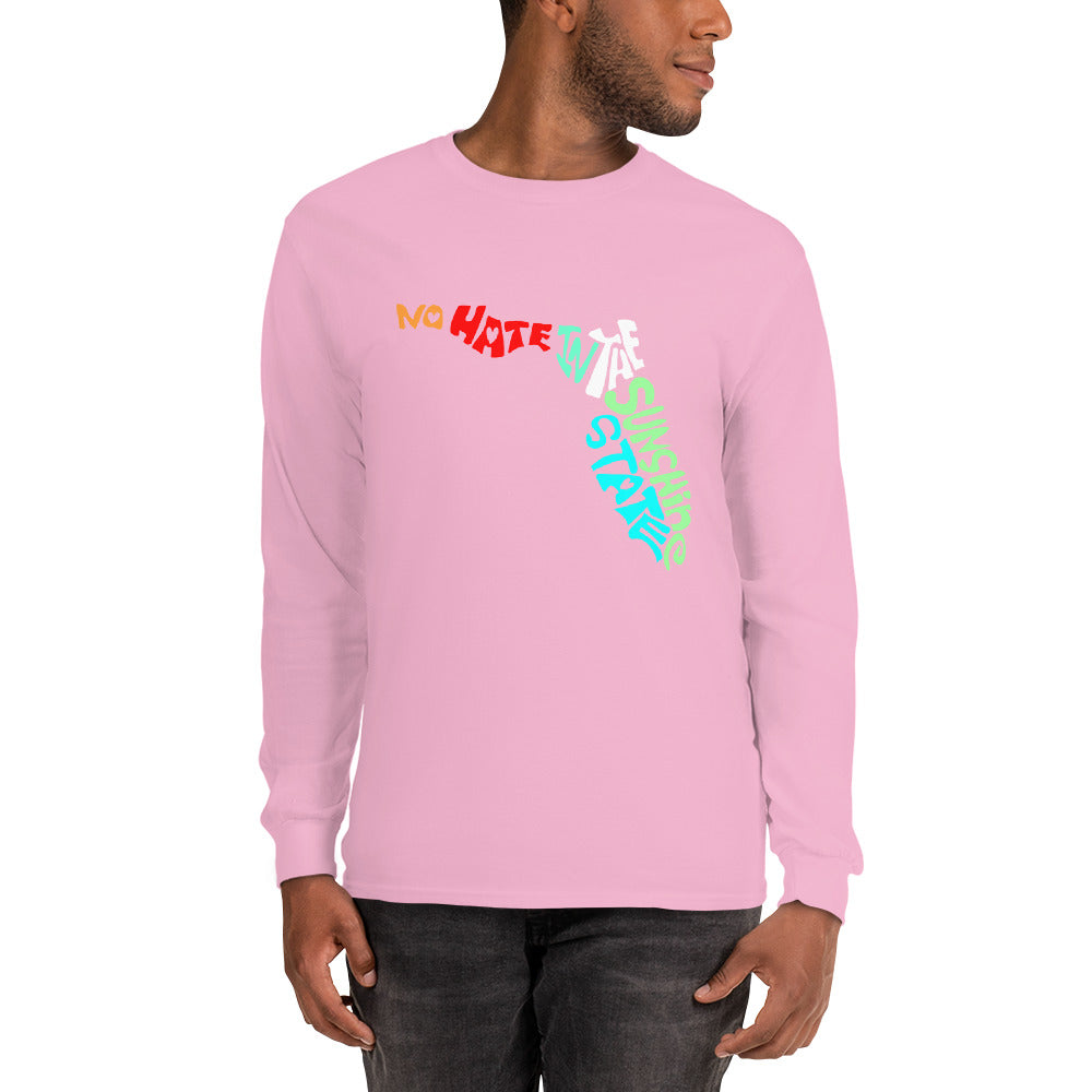 No Hate In The Sunshine State Men’s Long Sleeve Shirt