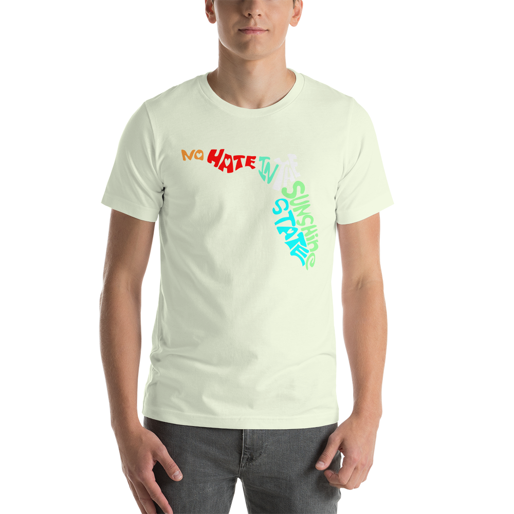 No Hate In The Sunshine State Short-Sleeve Unisex T-Shirt