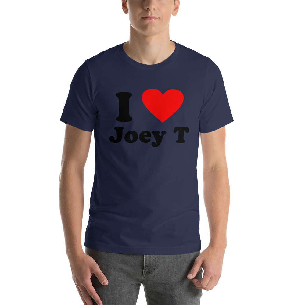 I Love Joey T Short-Sleeve Unisex T-Shirt