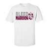 Maroons Bleed T-Shirt